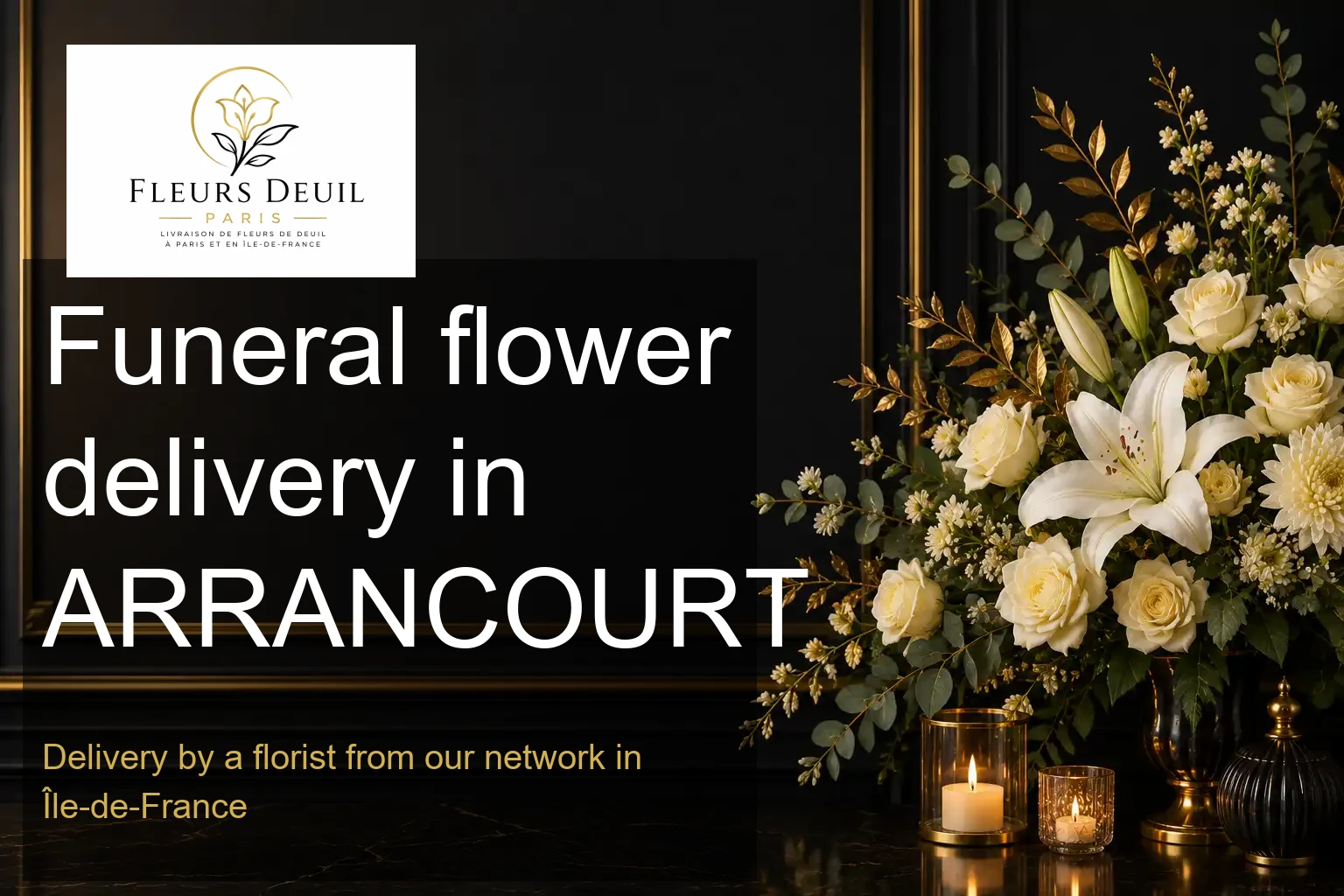 Funeral flower delivery in ARRANCOURT