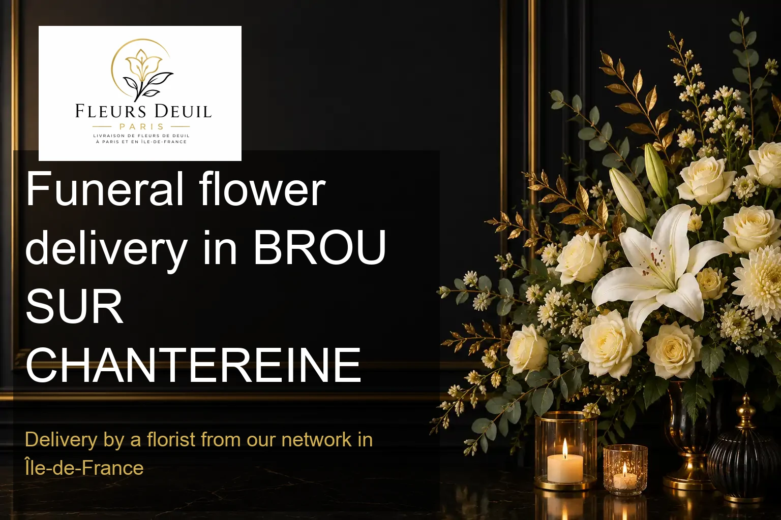 Funeral flower delivery in BROU SUR CHANTEREINE