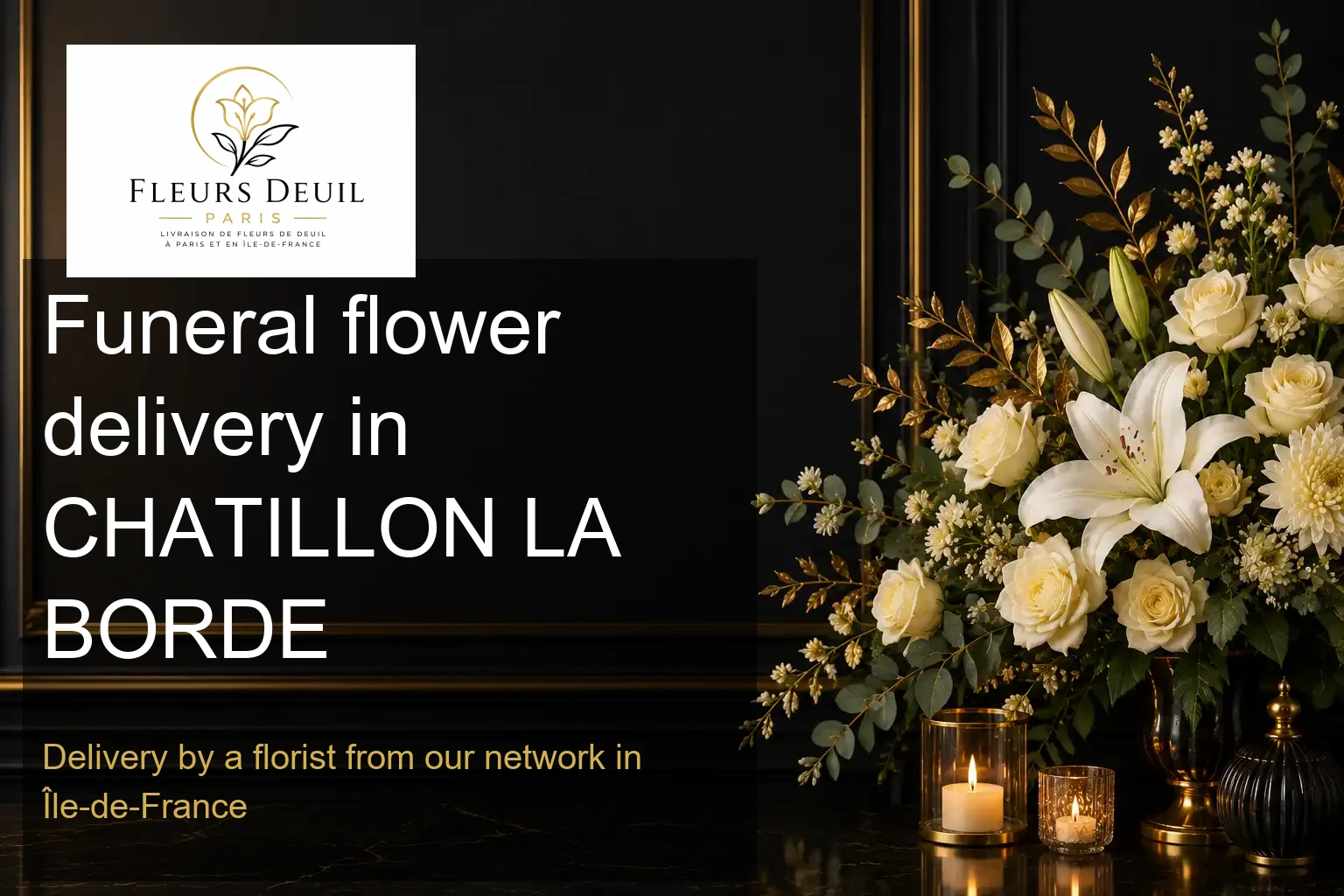 Funeral flower delivery in CHATILLON LA BORDE