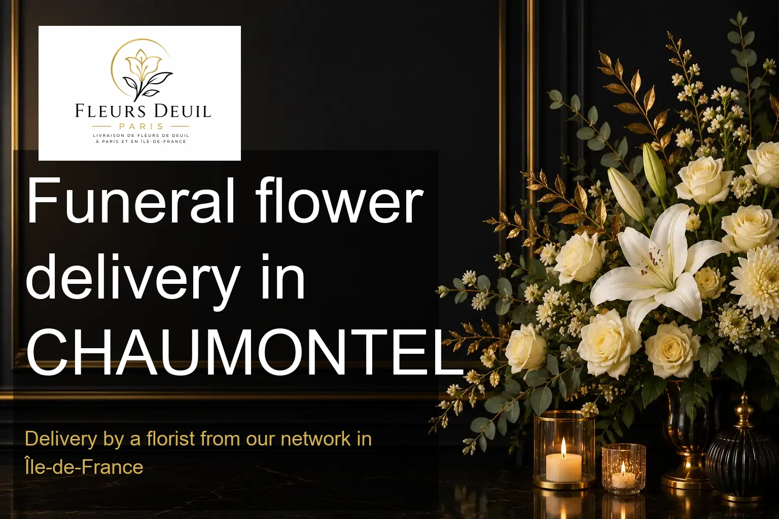 Funeral flower delivery in CHAUMONTEL