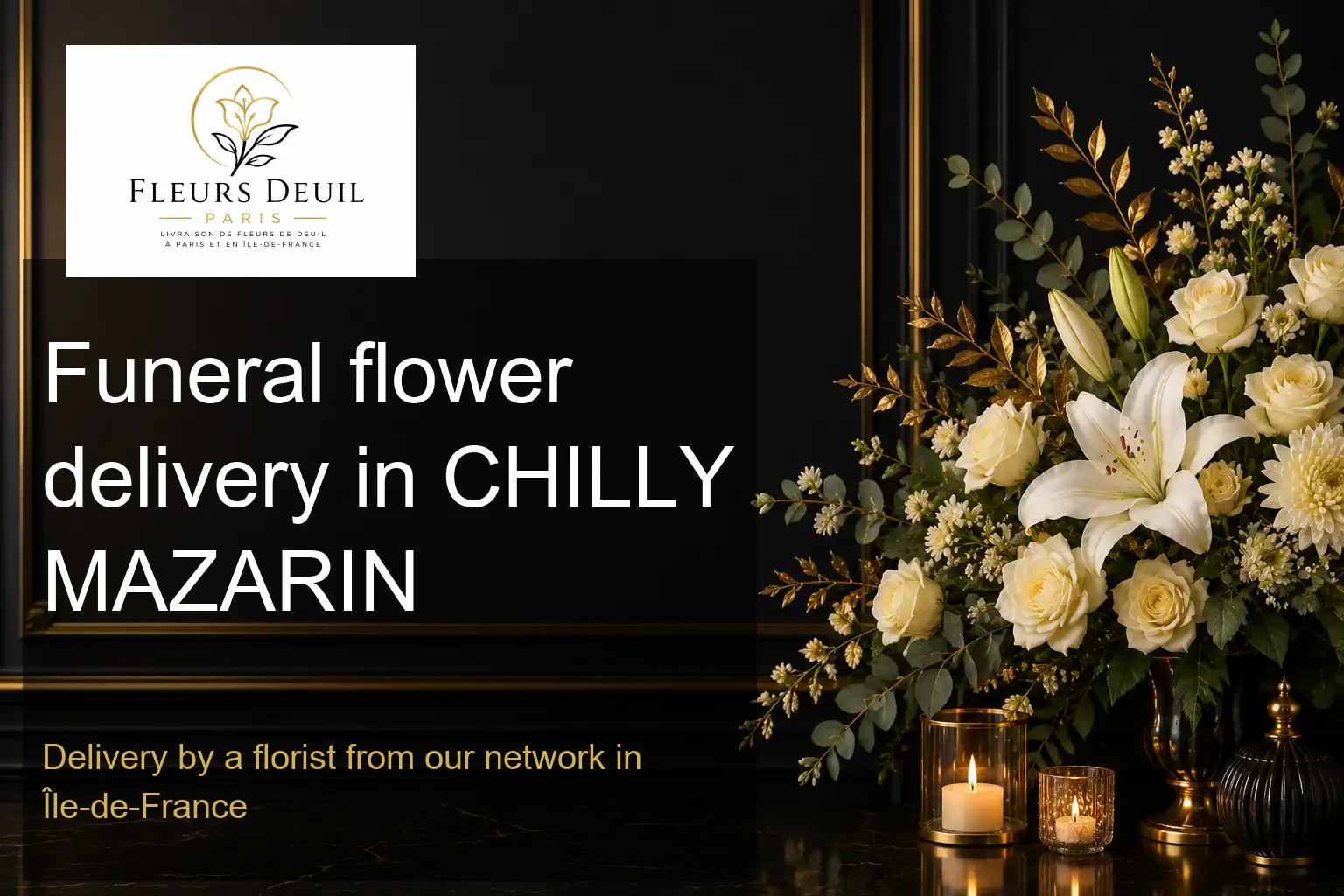 Funeral flower delivery in CHILLY MAZARIN