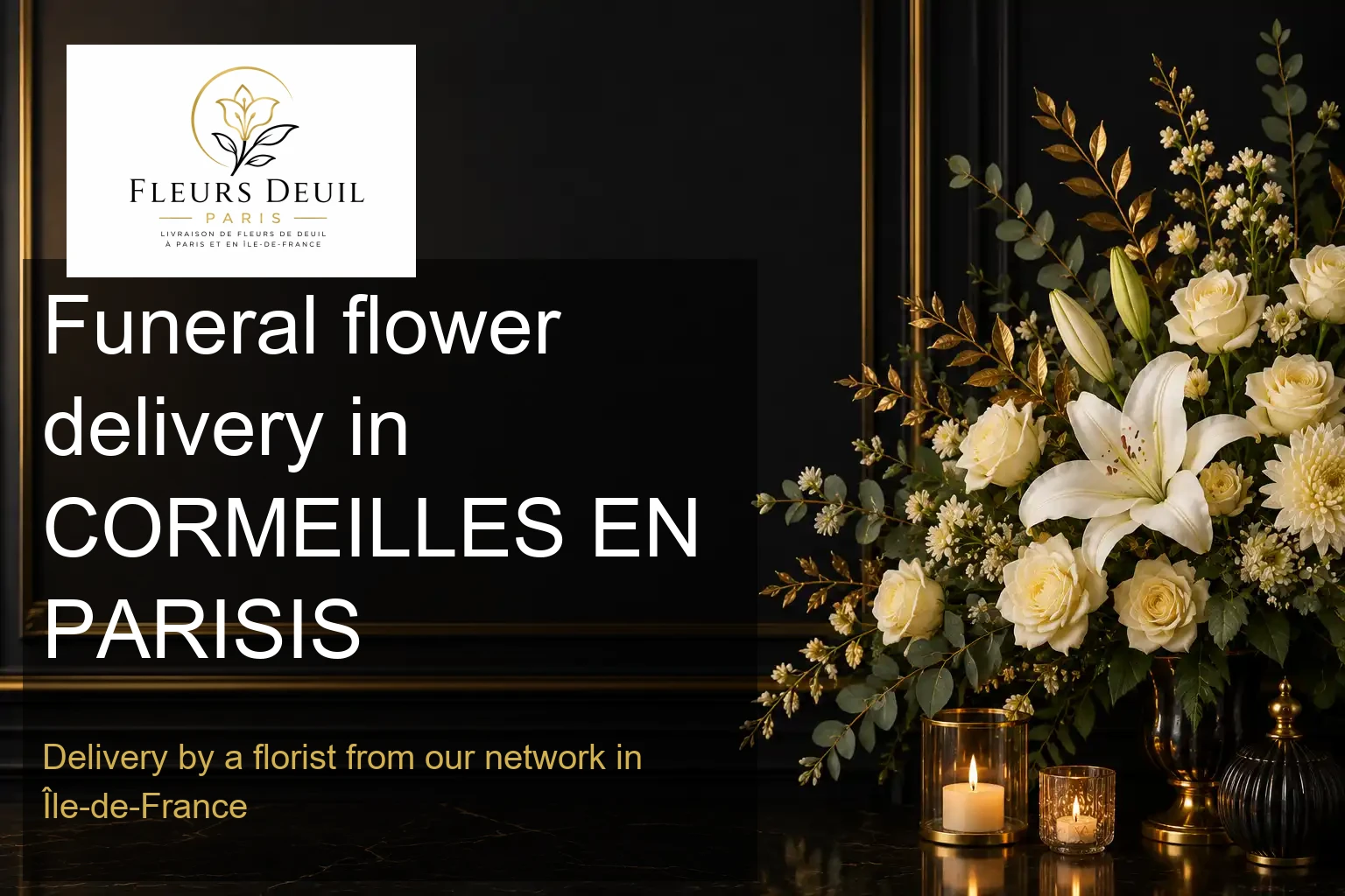 Funeral flower delivery in CORMEILLES EN PARISIS