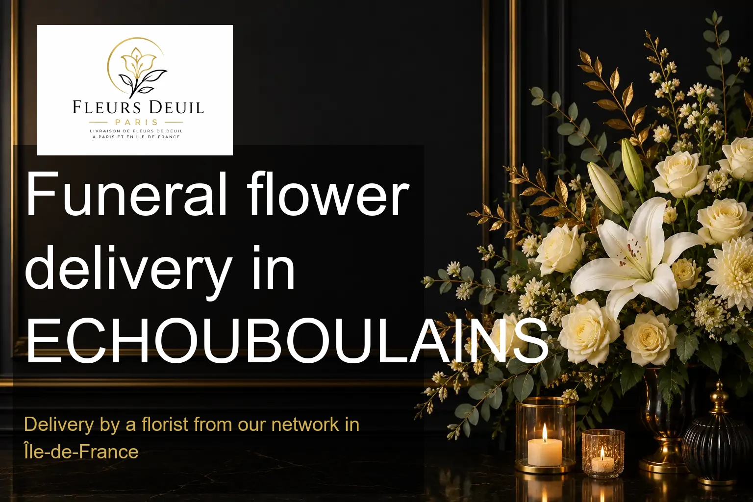 Funeral flower delivery in ECHOUBOULAINS