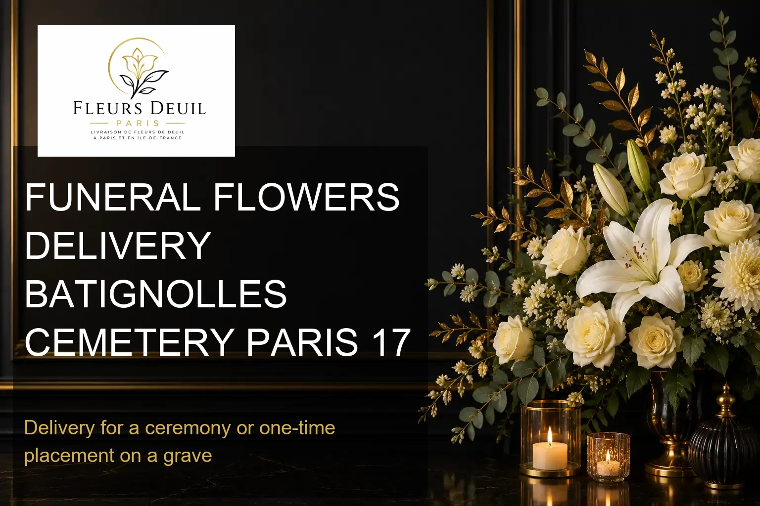 FUNERAL FLOWERS DELIVERY BATIGNOLLES CEMETERY PARIS 17