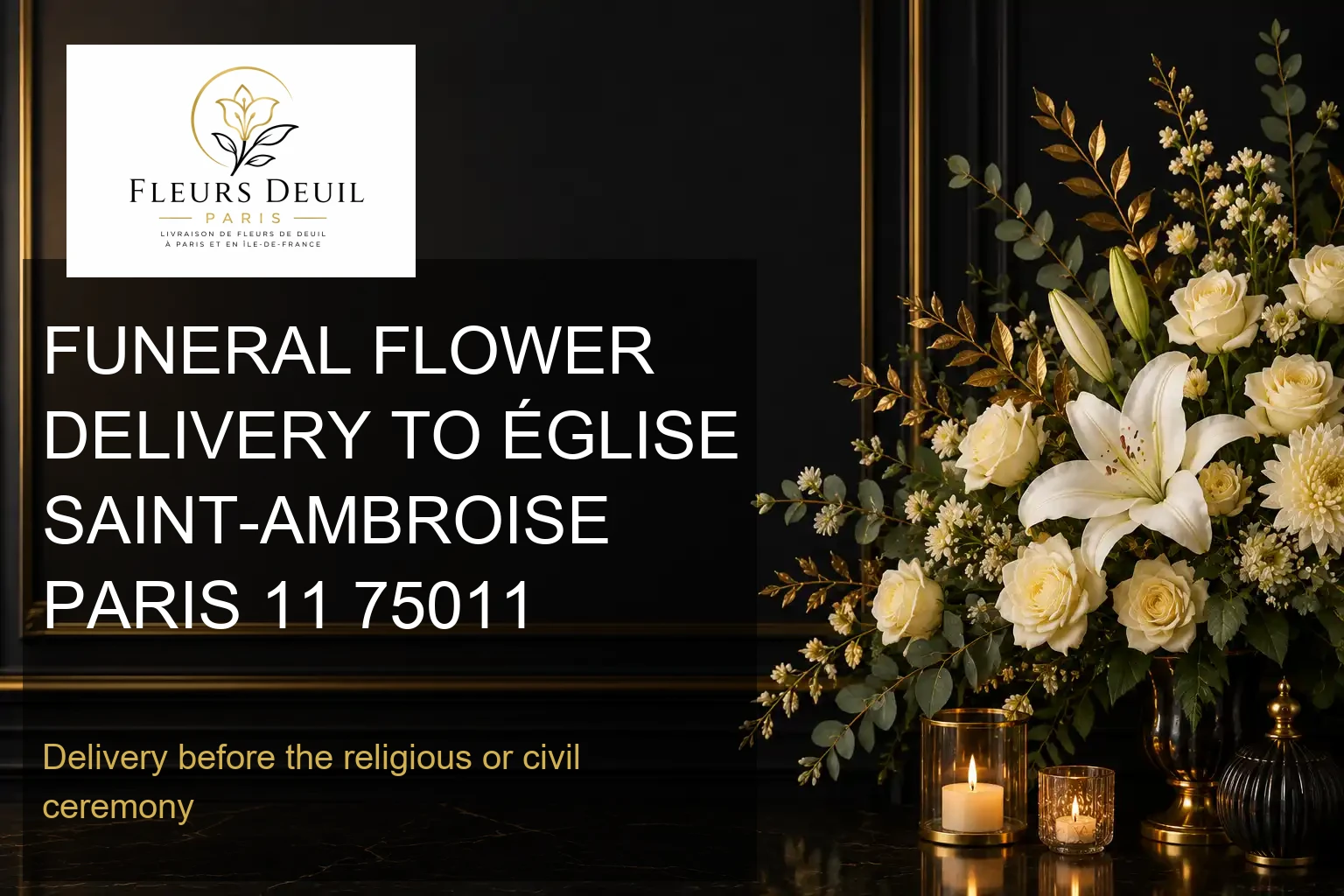 FUNERAL FLOWER DELIVERY TO ÉGLISE SAINT-AMBROISE PARIS 11 75011