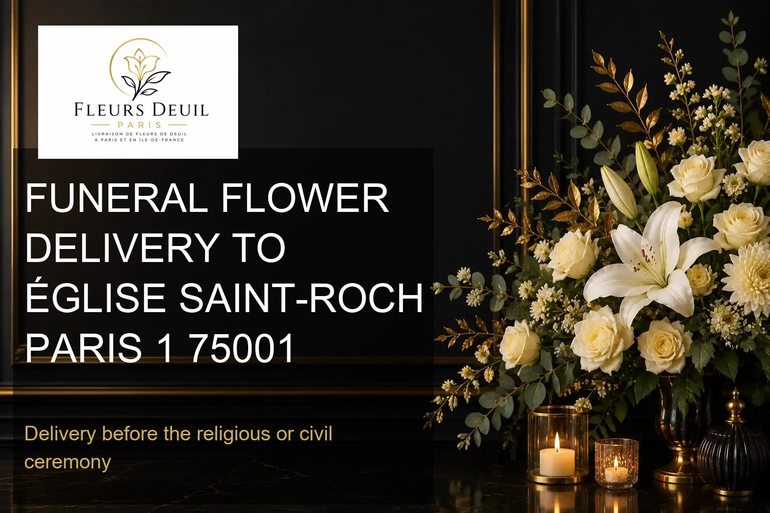 FUNERAL FLOWER DELIVERY TO ÉGLISE SAINT-ROCH PARIS 1 75001
