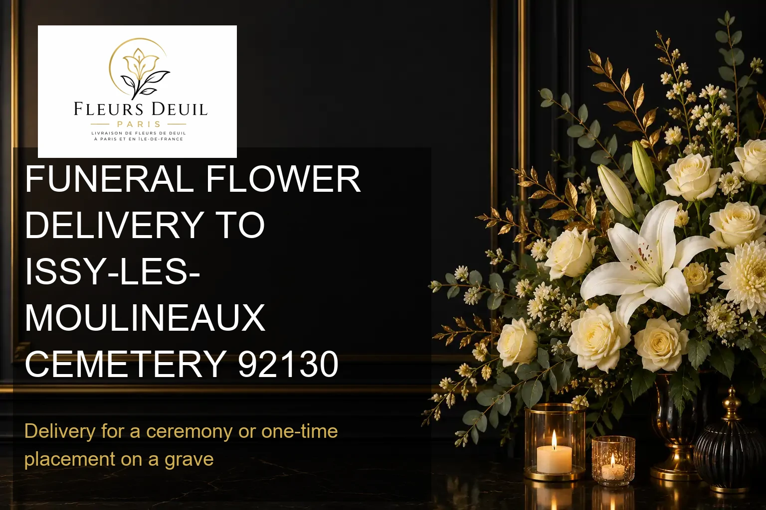 FUNERAL FLOWER DELIVERY TO ISSY-LES-MOULINEAUX CEMETERY 92130