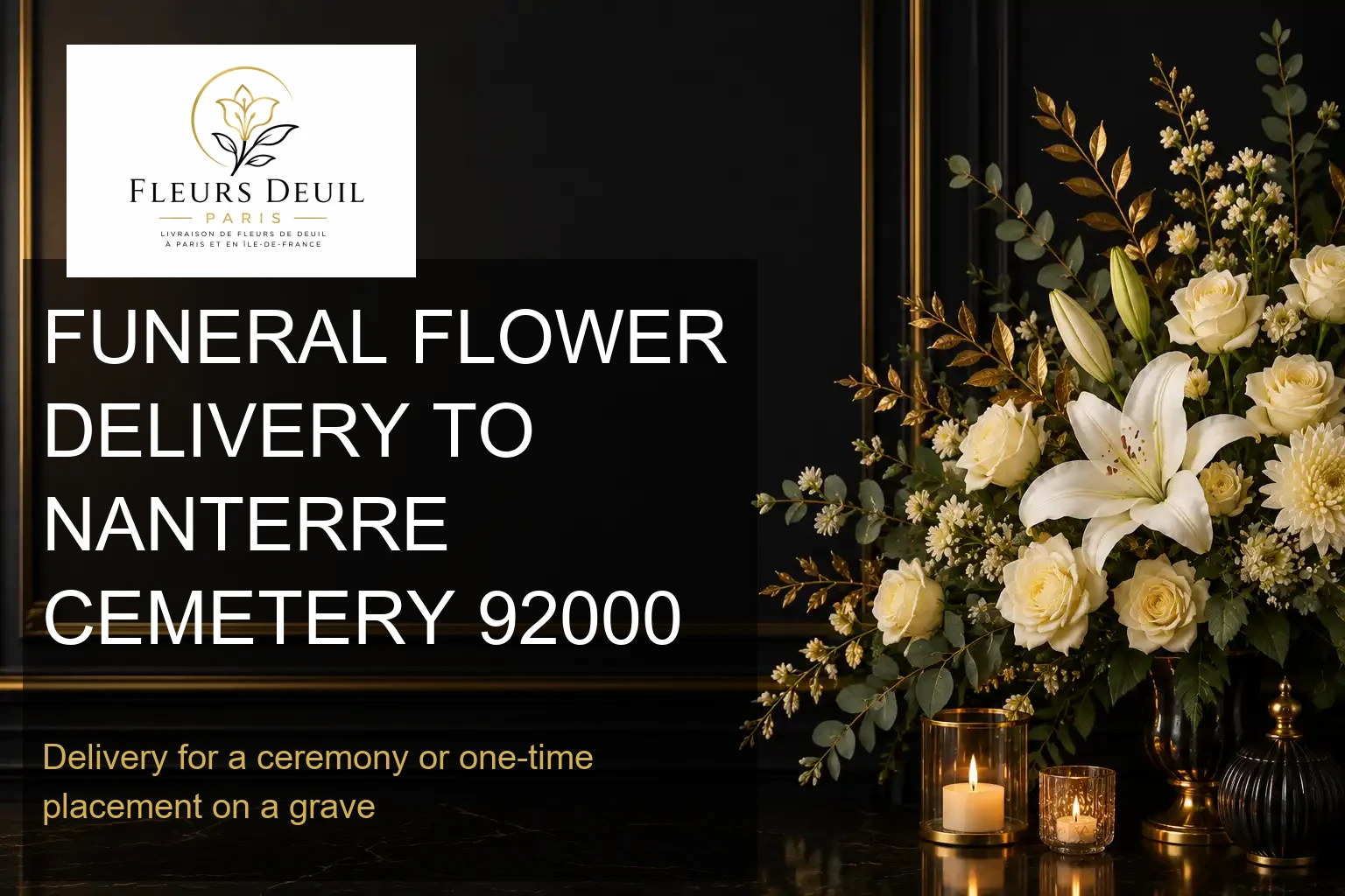 FUNERAL FLOWER DELIVERY TO NANTERRE CEMETERY 92000