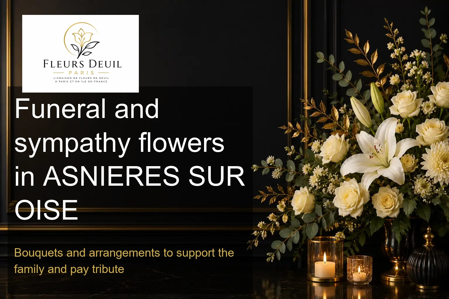 Funeral and sympathy flowers in ASNIERES SUR OISE