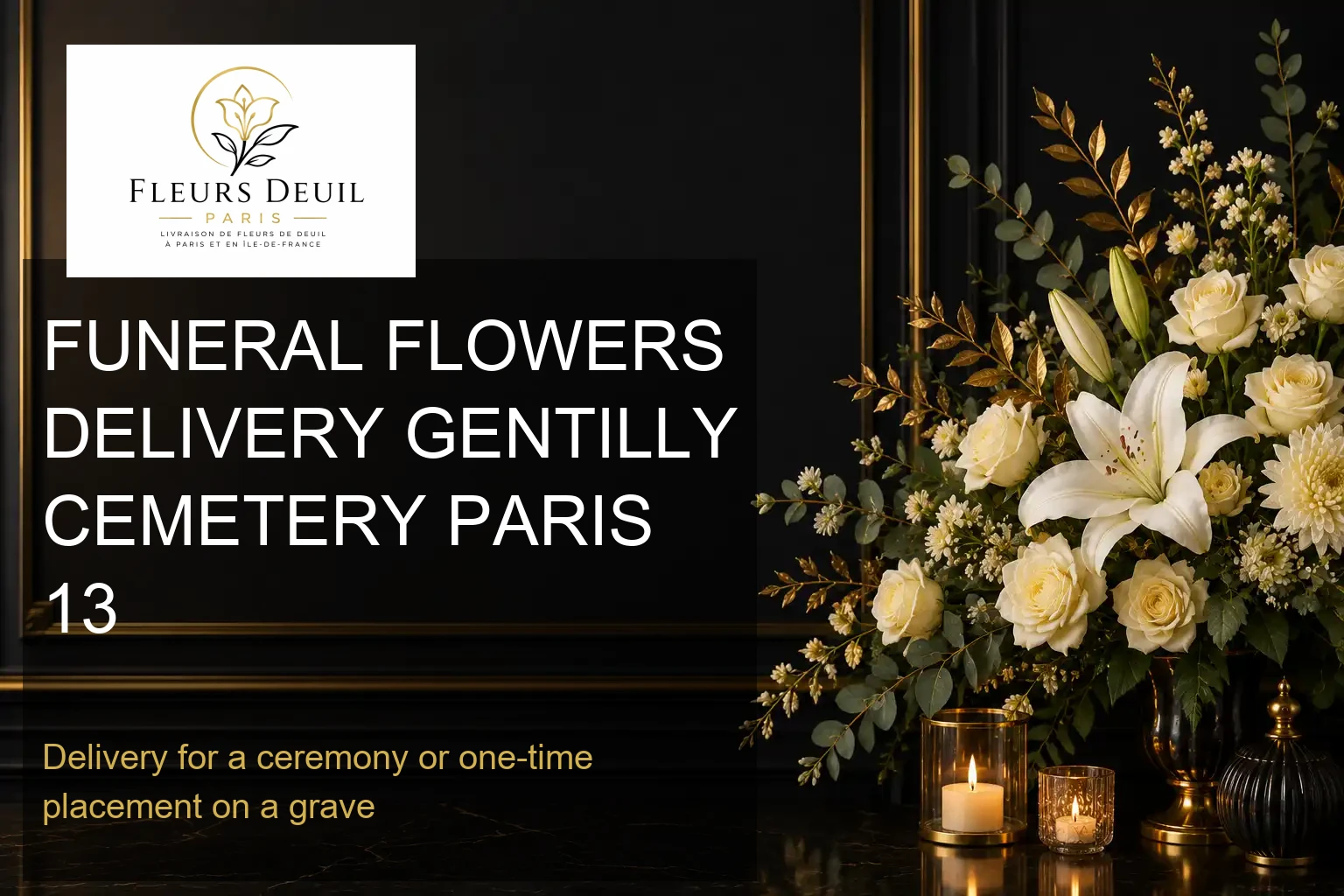 FUNERAL FLOWERS DELIVERY GENTILLY CEMETERY PARIS 13