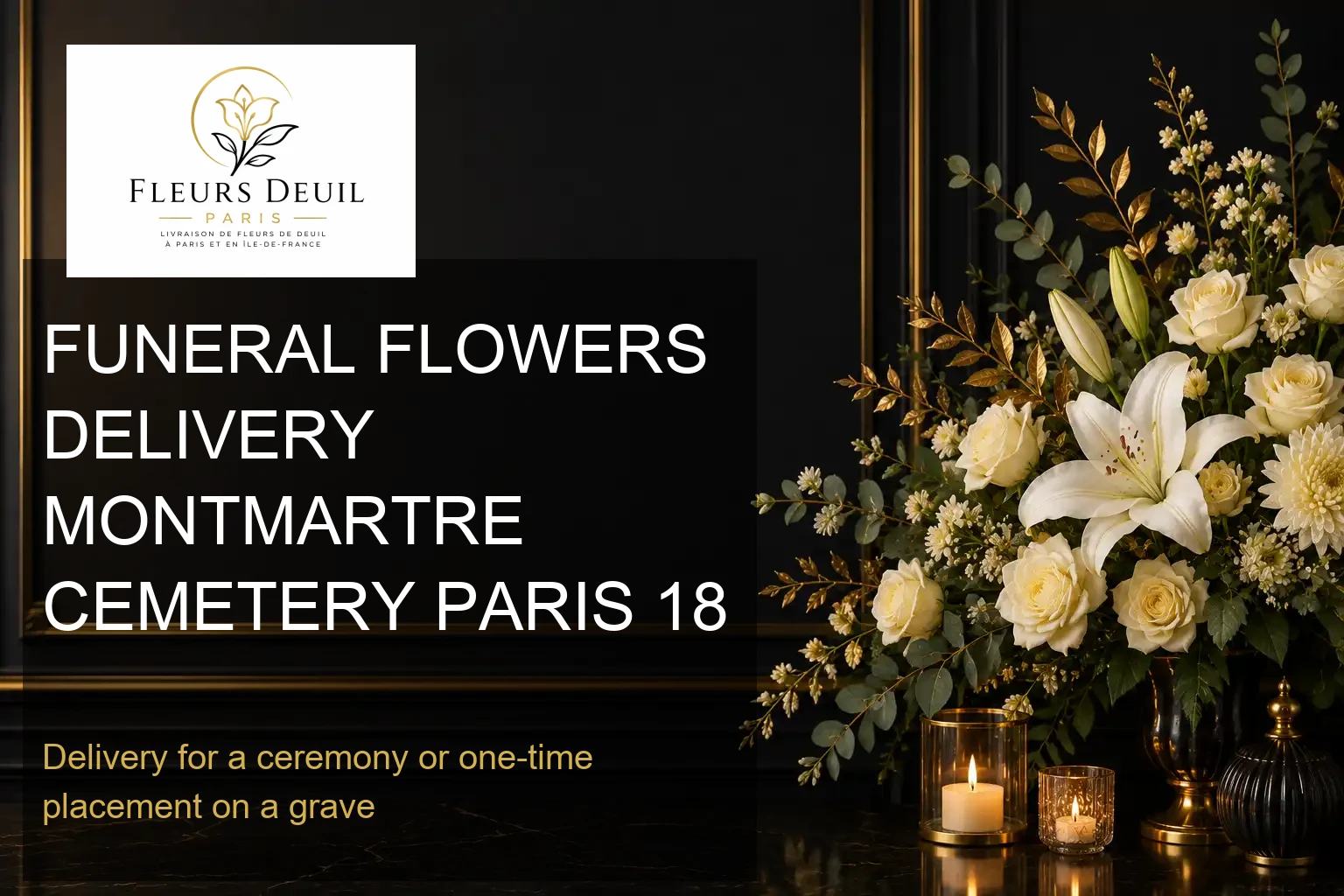 FUNERAL FLOWERS DELIVERY MONTMARTRE CEMETERY PARIS 18