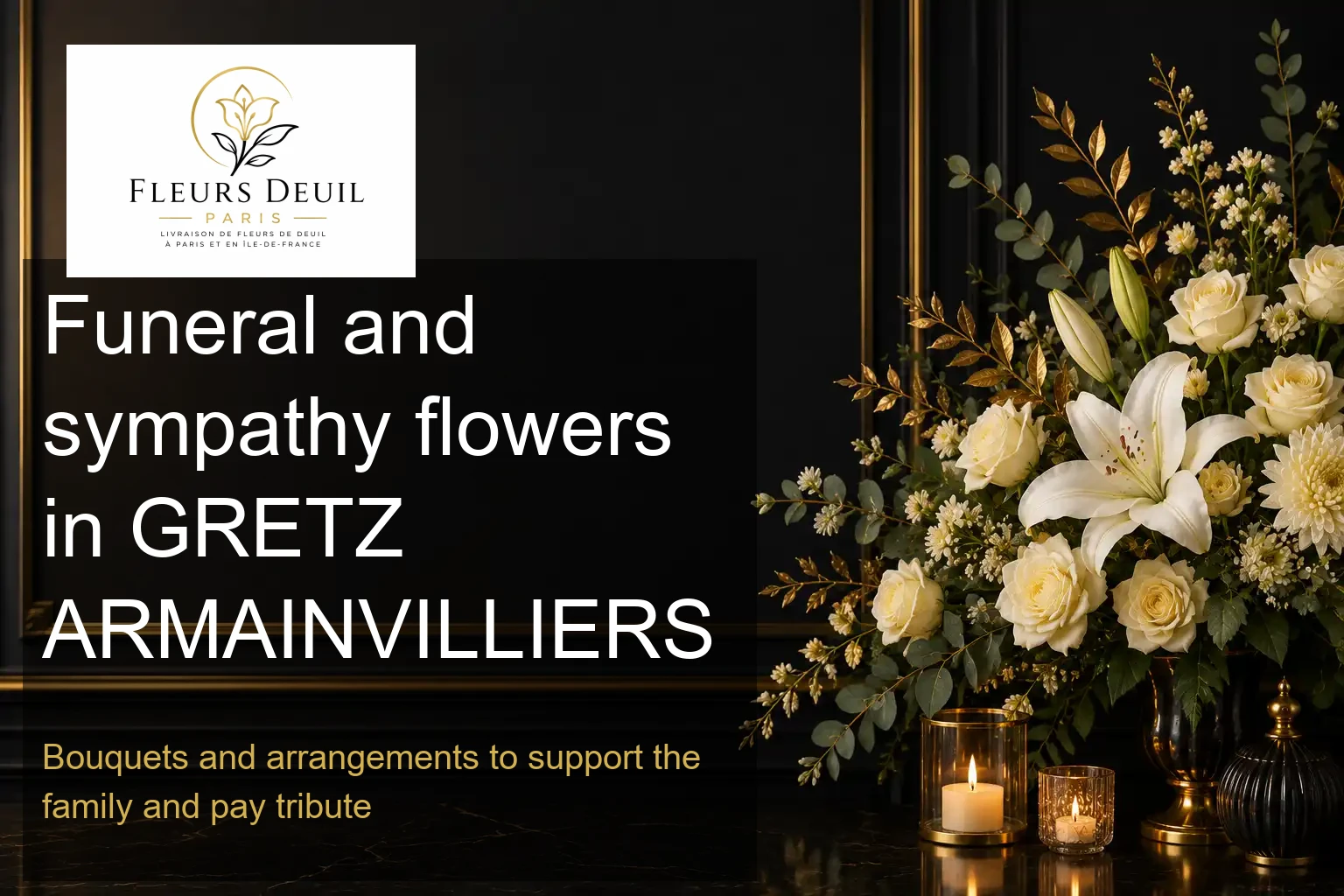 Funeral and sympathy flowers in GRETZ ARMAINVILLIERS