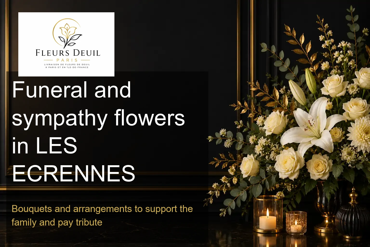 Funeral and sympathy flowers in LES ECRENNES