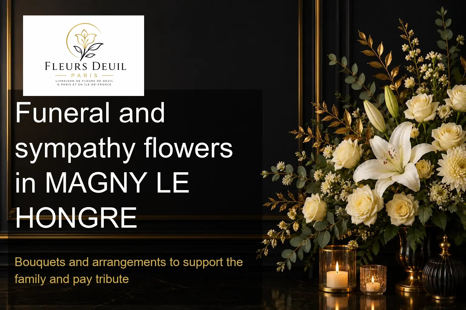 Funeral and sympathy flowers in MAGNY LE HONGRE