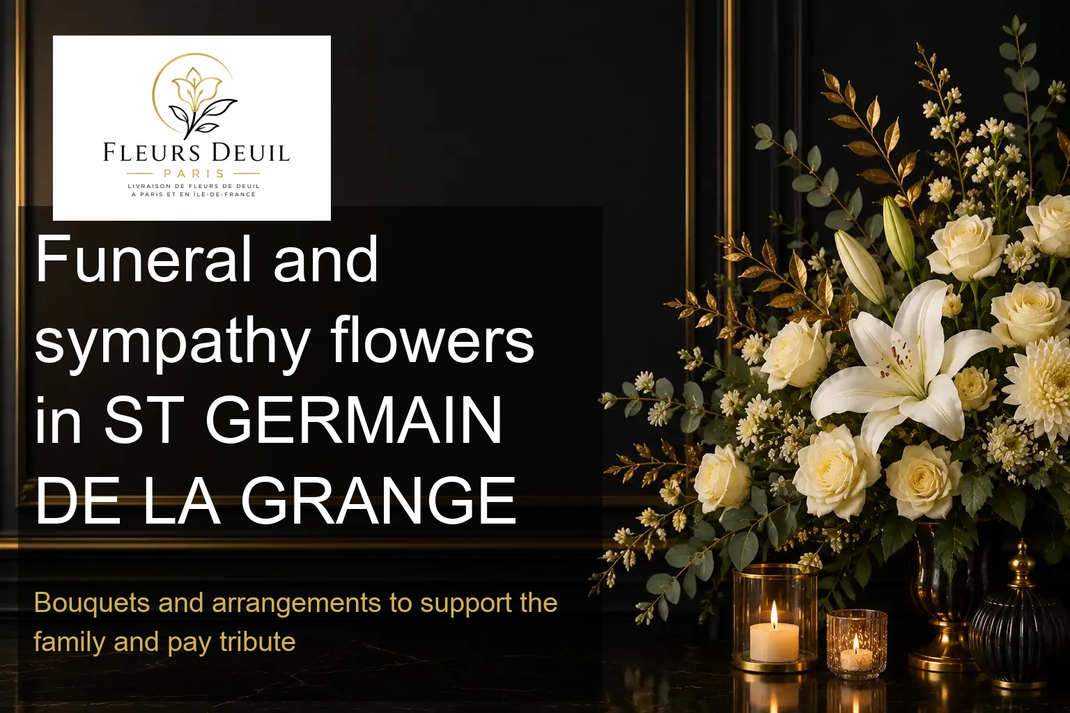 Funeral and sympathy flowers in ST GERMAIN DE LA GRANGE