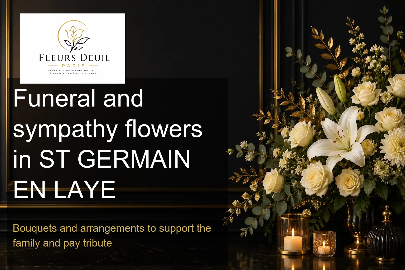 Funeral and sympathy flowers in ST GERMAIN EN LAYE