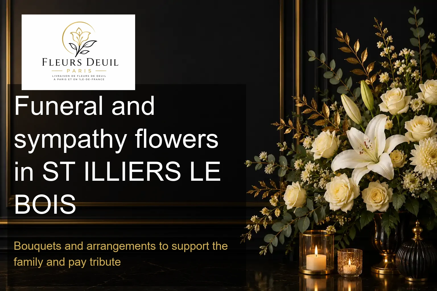Funeral and sympathy flowers in ST ILLIERS LE BOIS
