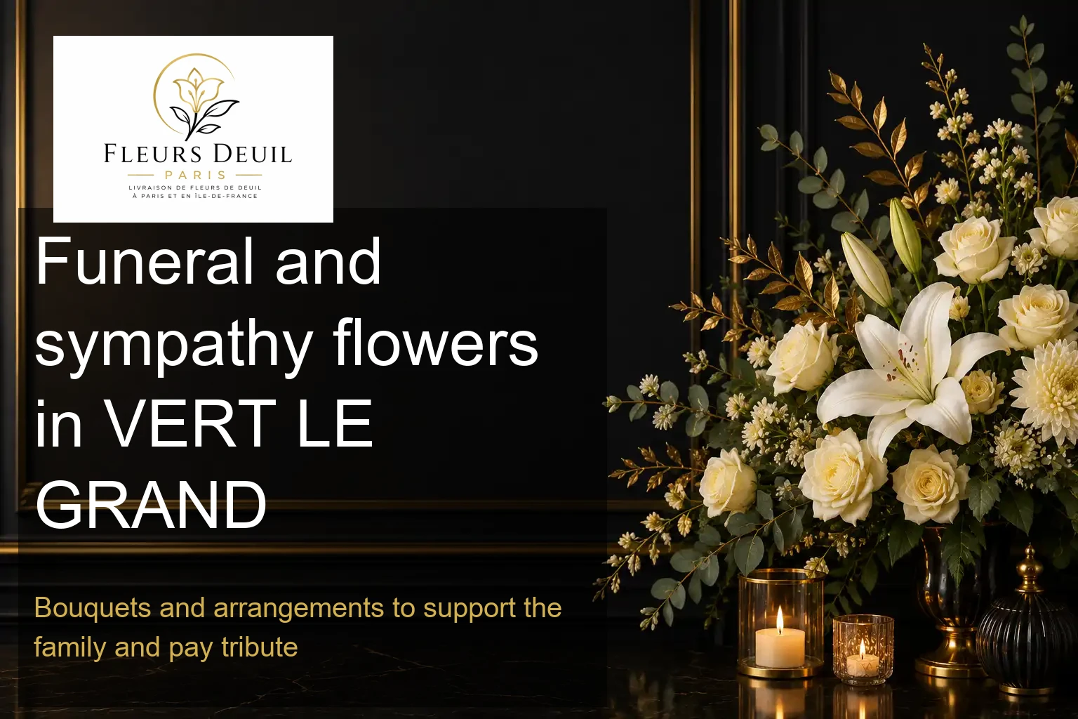 Funeral and sympathy flowers in VERT LE GRAND