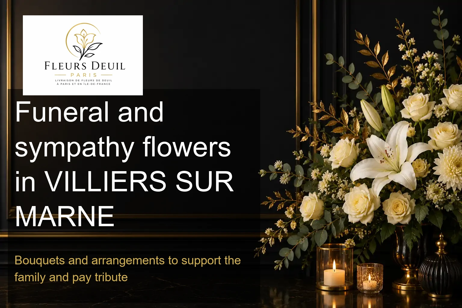 Funeral and sympathy flowers in VILLIERS SUR MARNE