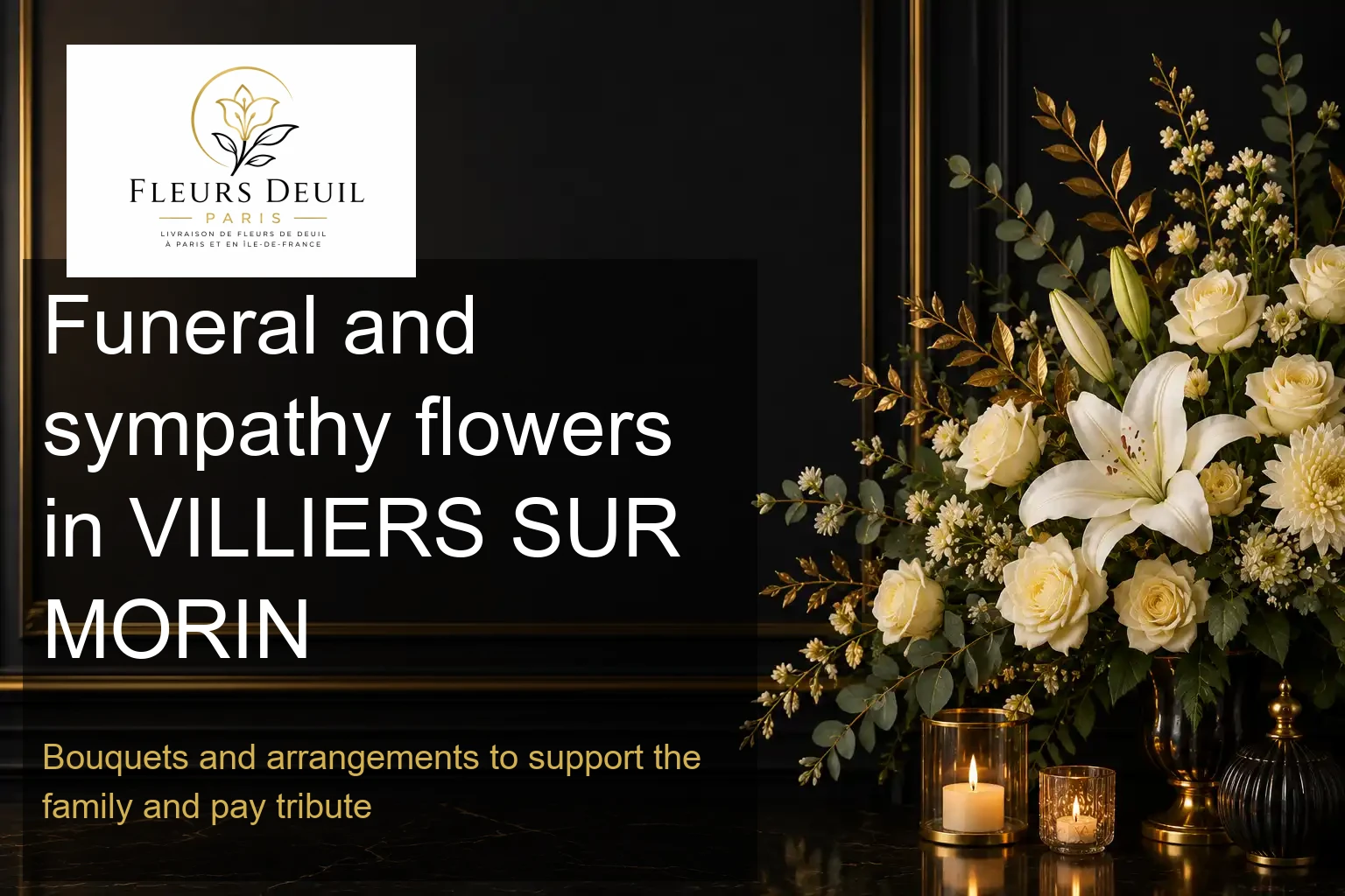 Funeral and sympathy flowers in VILLIERS SUR MORIN