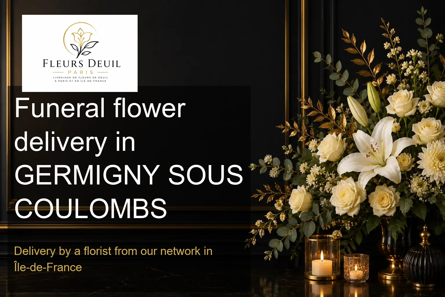 Funeral flower delivery in GERMIGNY SOUS COULOMBS