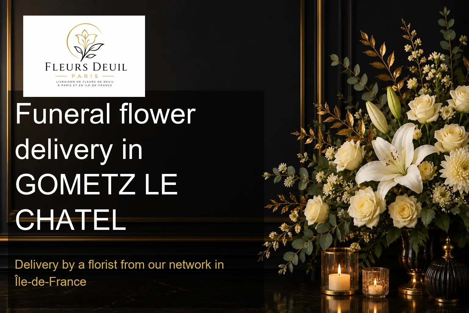 Funeral flower delivery in GOMETZ LE CHATEL