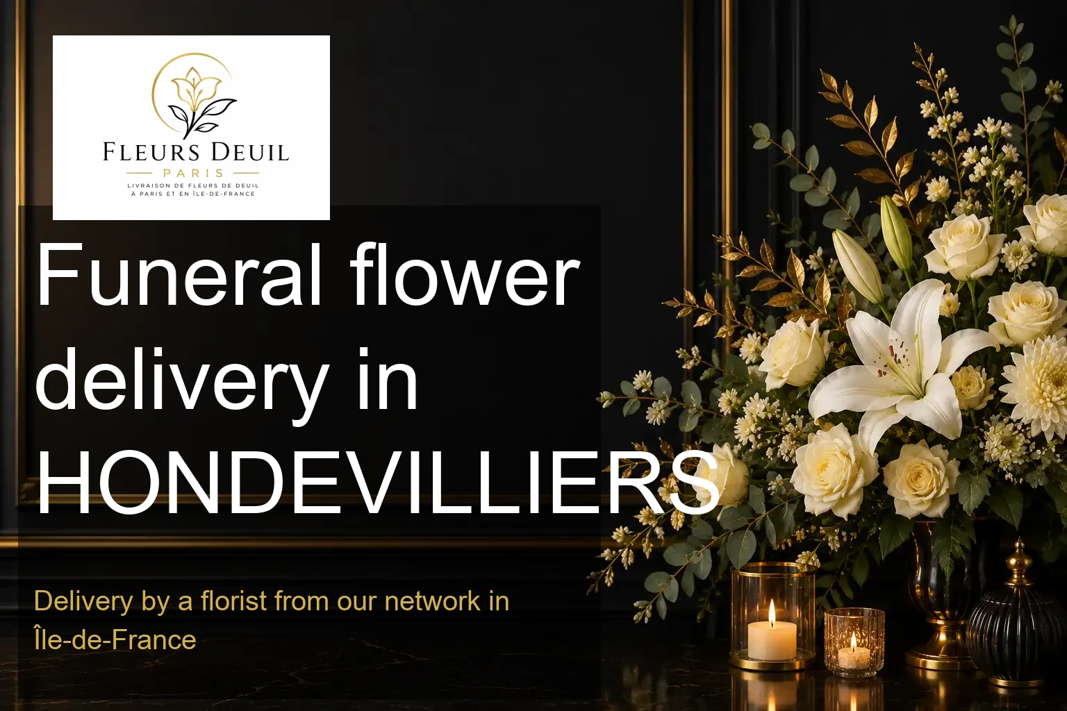 Funeral flower delivery in HONDEVILLIERS
