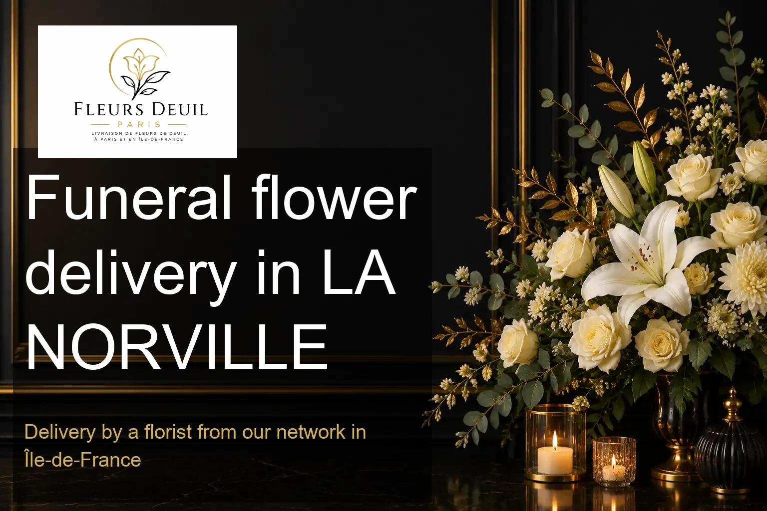 Funeral flower delivery in LA NORVILLE