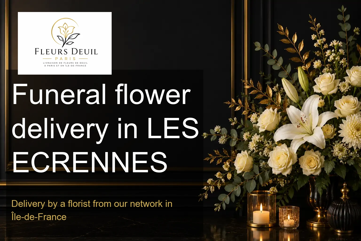 Funeral flower delivery in LES ECRENNES