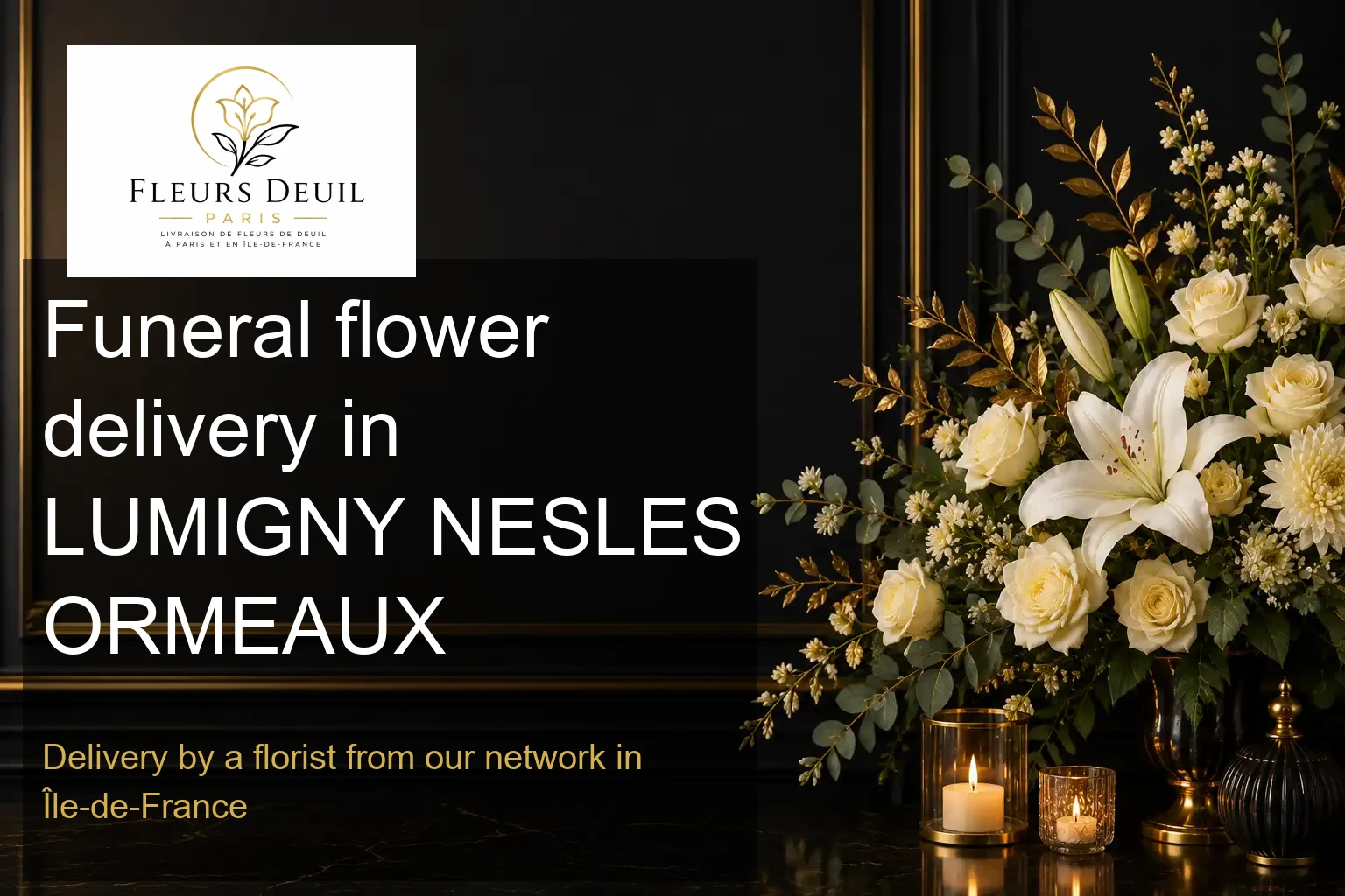 Funeral flower delivery in LUMIGNY NESLES ORMEAUX