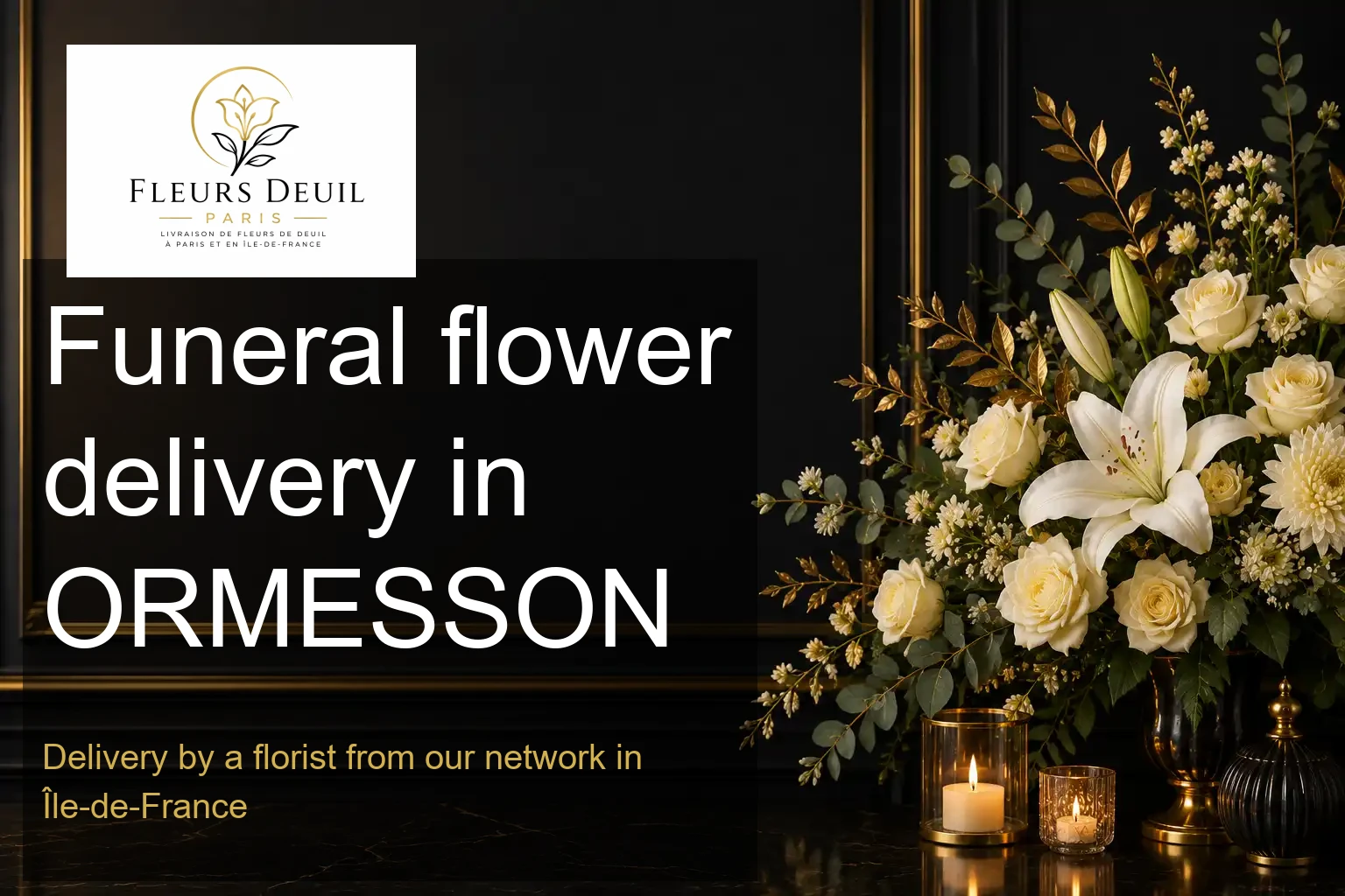 Funeral flower delivery in ORMESSON