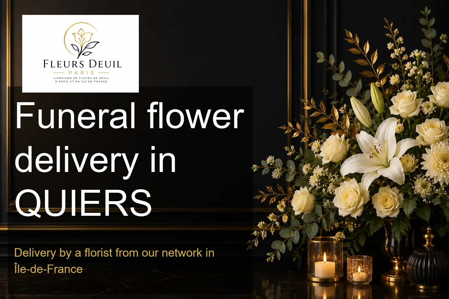 Funeral flower delivery in QUIERS