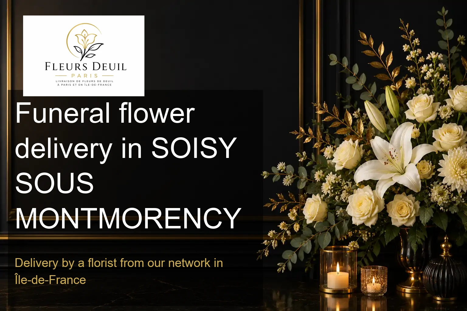 Funeral flower delivery in SOISY SOUS MONTMORENCY