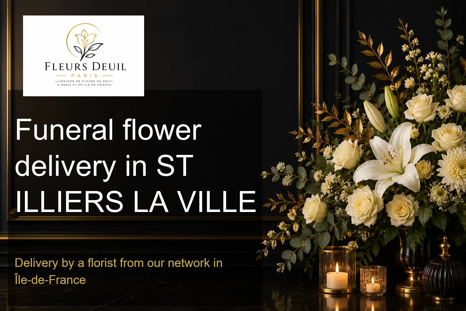 Funeral flower delivery in ST ILLIERS LA VILLE