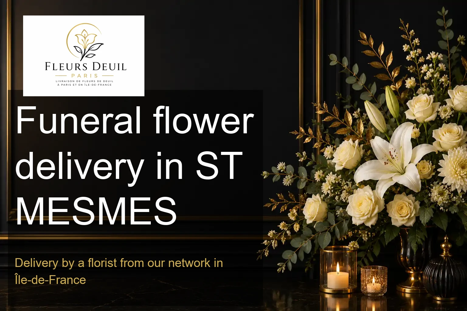 Funeral flower delivery in ST MESMES