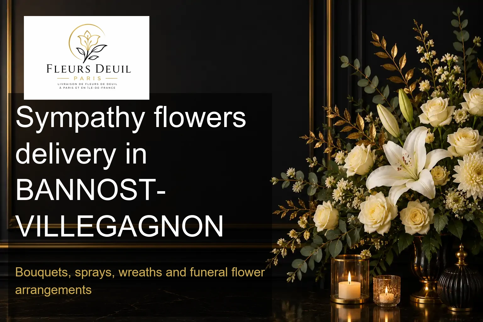Sympathy flowers delivery in BANNOST-VILLEGAGNON