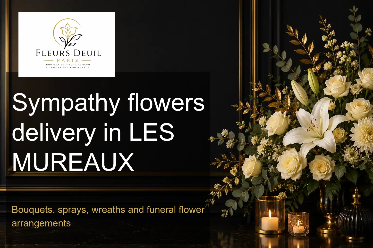 Sympathy flowers delivery in LES MUREAUX