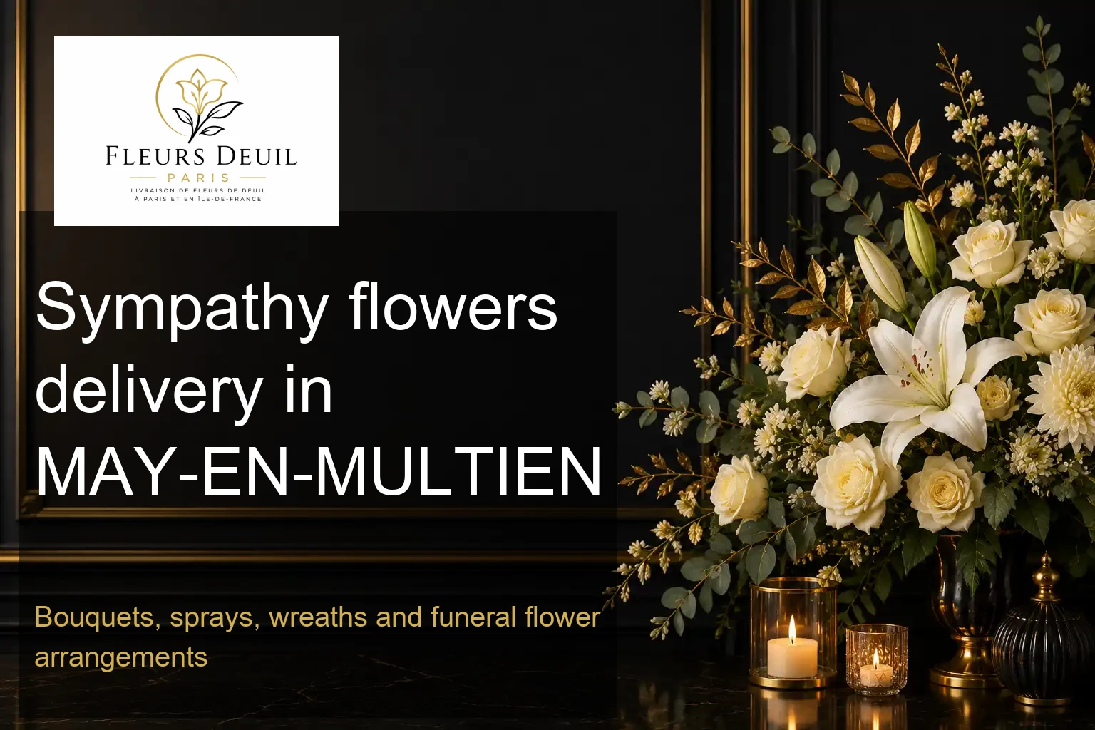 Sympathy flowers delivery in MAY-EN-MULTIEN