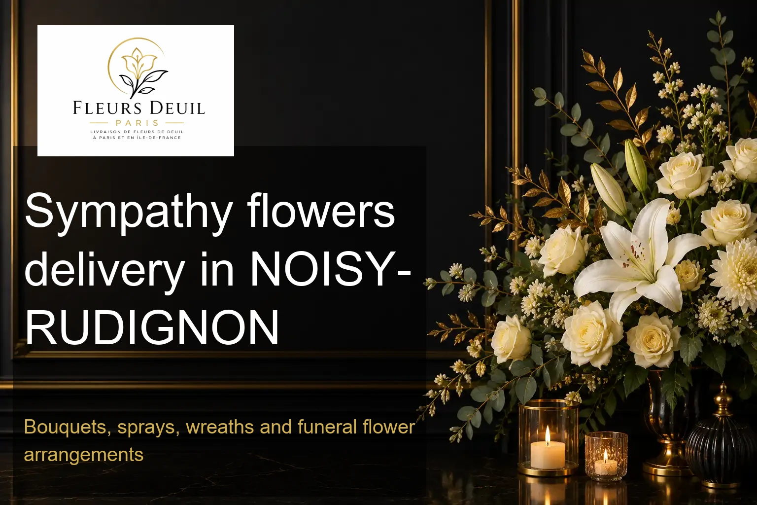 Sympathy flowers delivery in NOISY-RUDIGNON