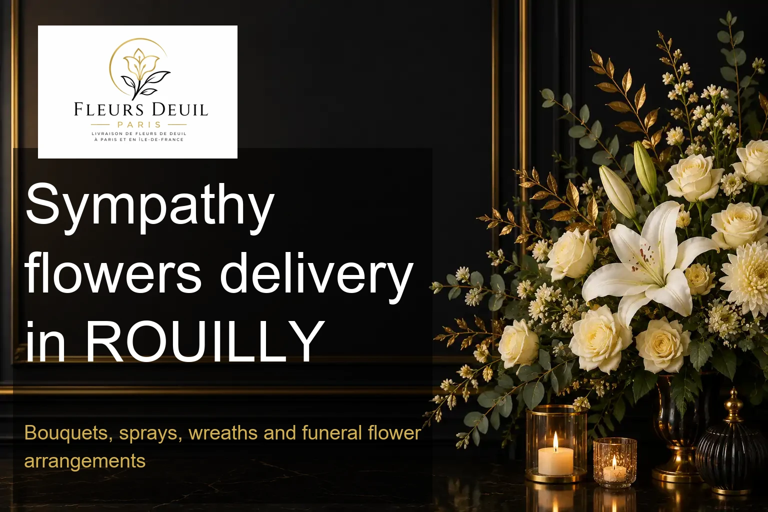 Sympathy flowers delivery in ROUILLY