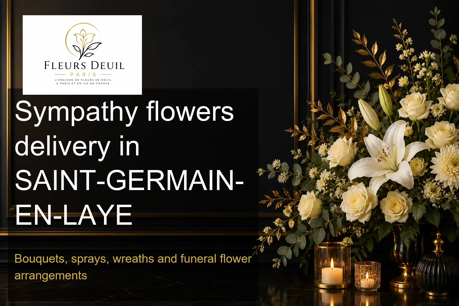 Sympathy flowers delivery in SAINT-GERMAIN-EN-LAYE