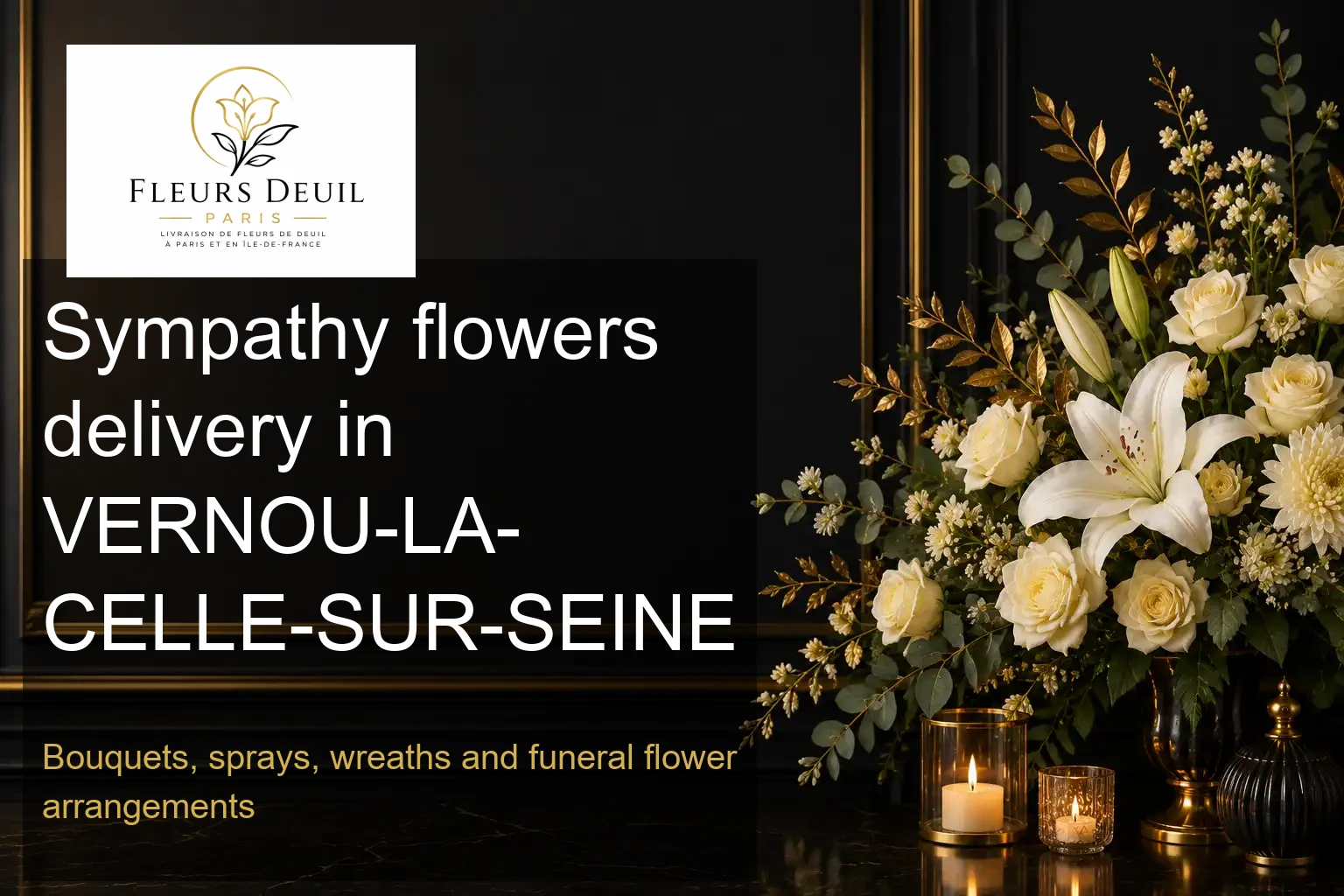 Sympathy flowers delivery in VERNOU-LA-CELLE-SUR-SEINE