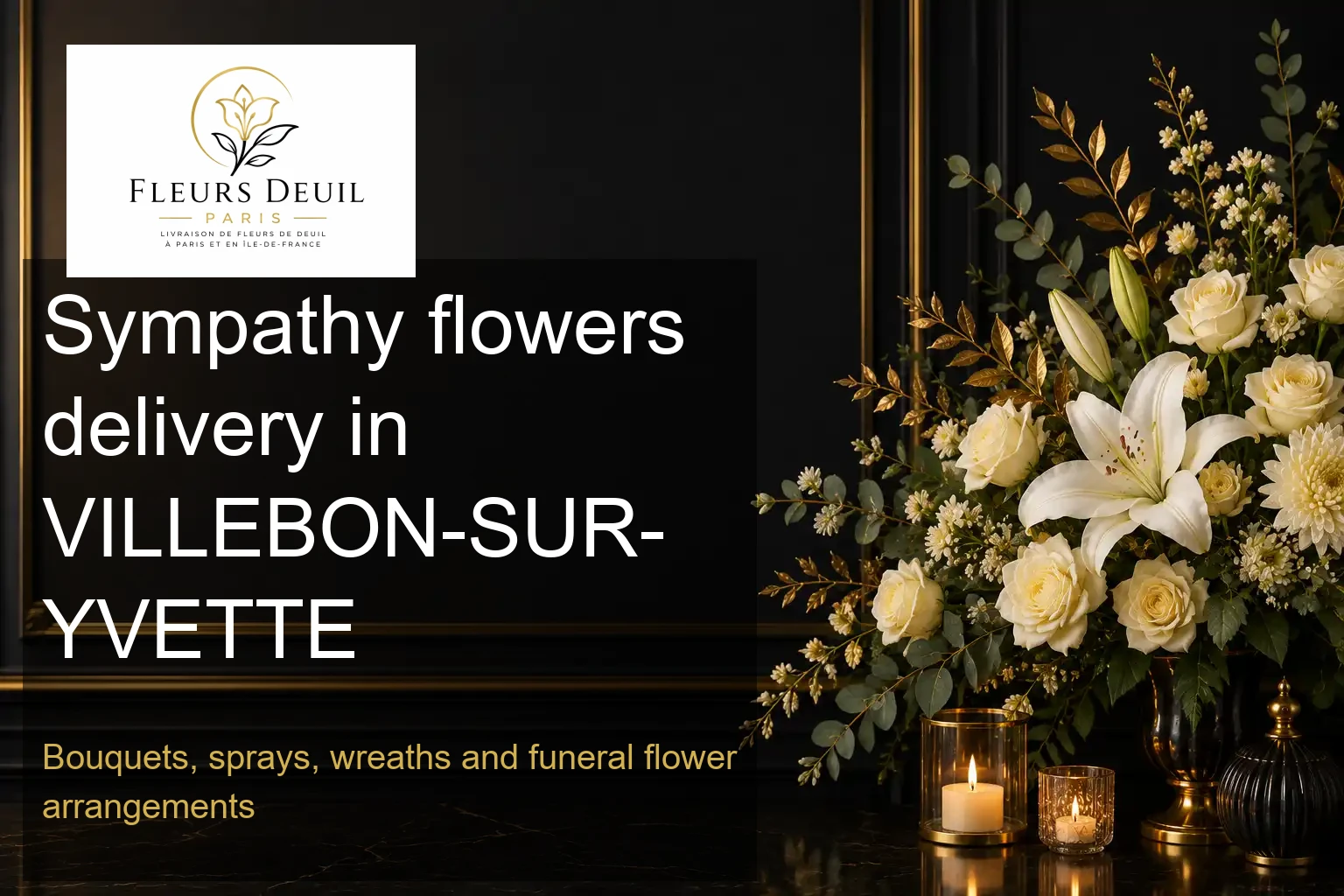 Sympathy flowers delivery in VILLEBON-SUR-YVETTE