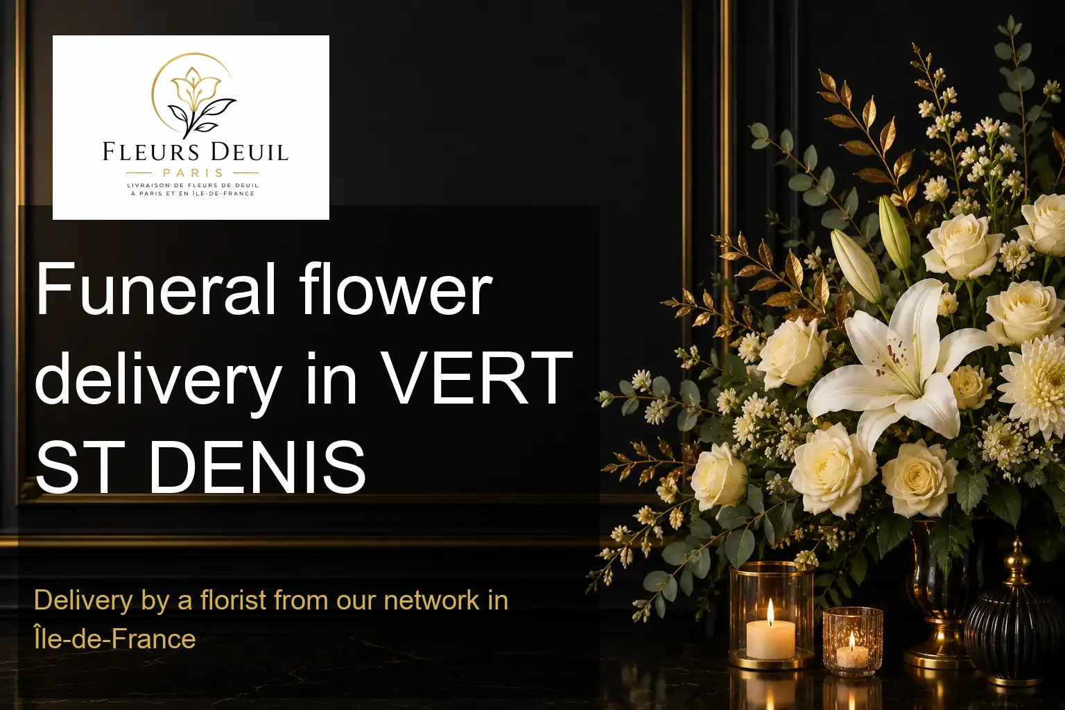 Funeral flower delivery in VERT ST DENIS