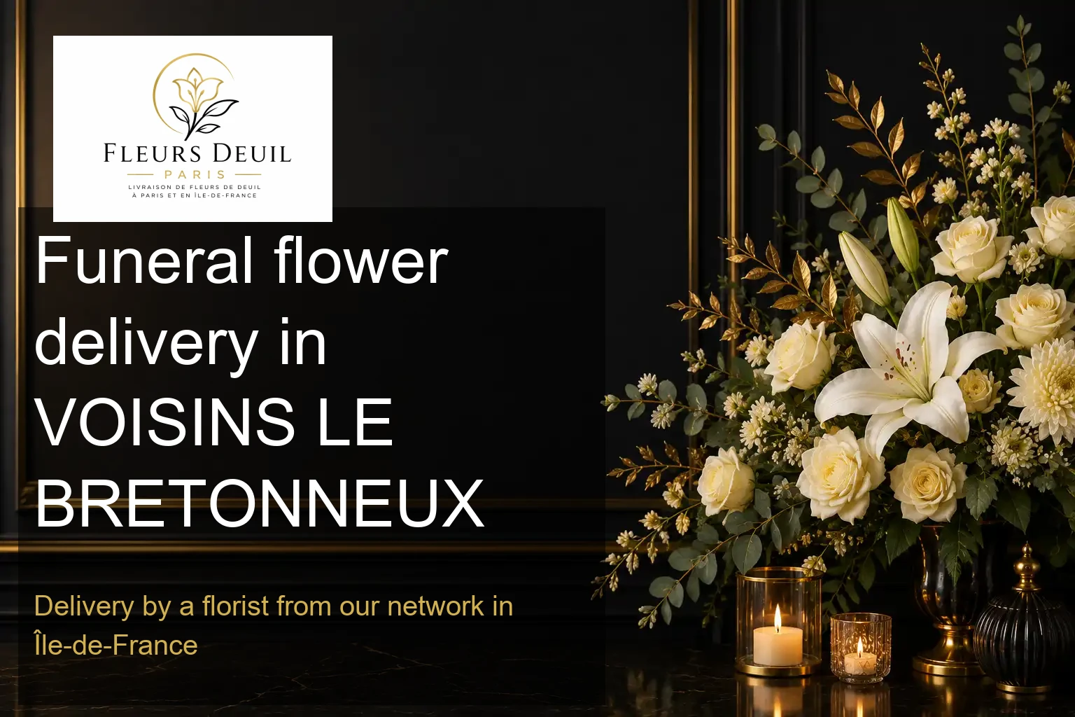 Funeral flower delivery in VOISINS LE BRETONNEUX