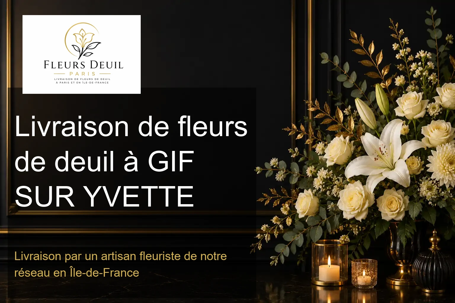 Livraison de fleurs de deuil à GIF SUR YVETTE