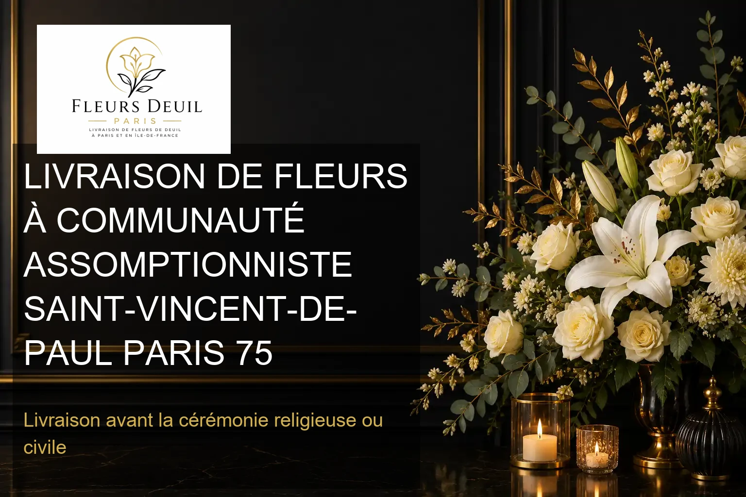 LIVRAISON DE FLEURS À COMMUNAUTÉ ASSOMPTIONNISTE SAINT-VINCENT-DE-PAUL PARIS 75