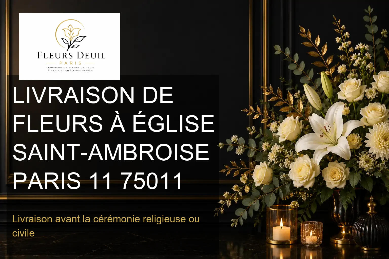 LIVRAISON DE FLEURS À ÉGLISE SAINT-AMBROISE PARIS 11 75011