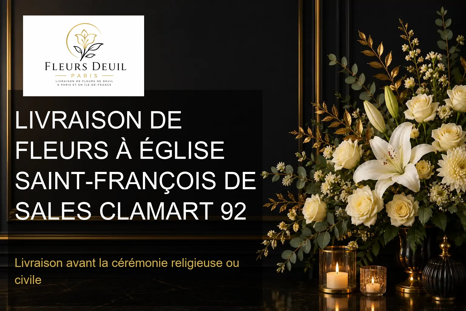LIVRAISON DE FLEURS À ÉGLISE SAINT-FRANÇOIS DE SALES CLAMART 92