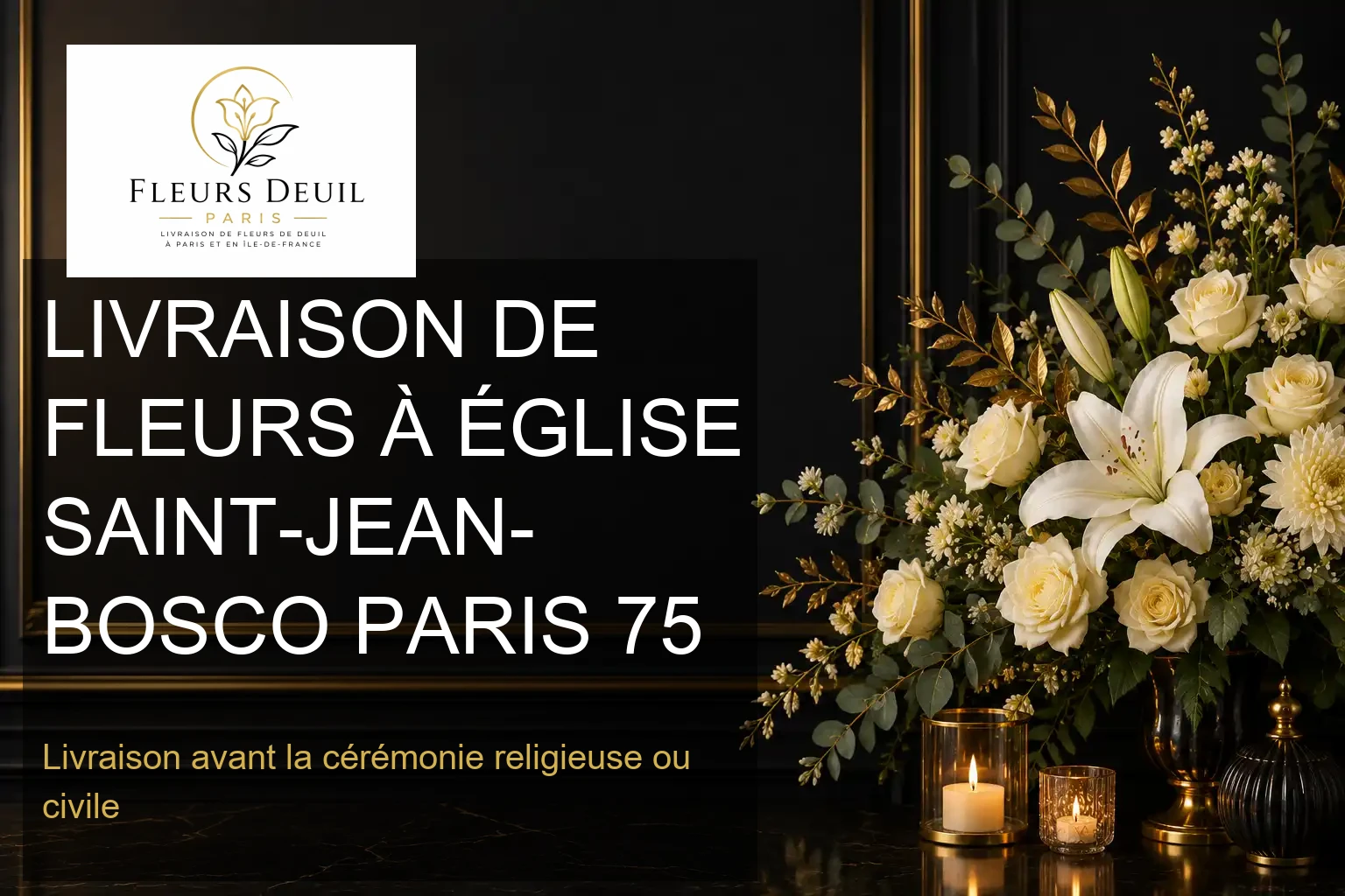LIVRAISON DE FLEURS À ÉGLISE SAINT-JEAN-BOSCO PARIS 75